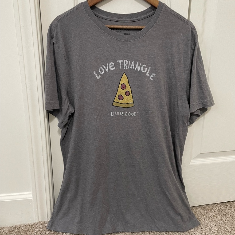 Life is Good Pizza shirt